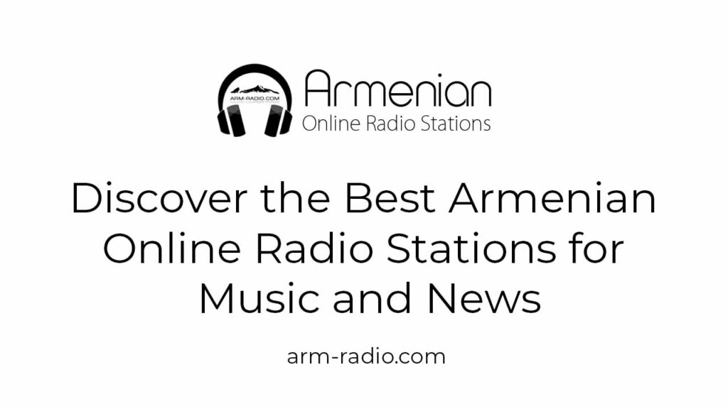 Armenian Online Radio Stations